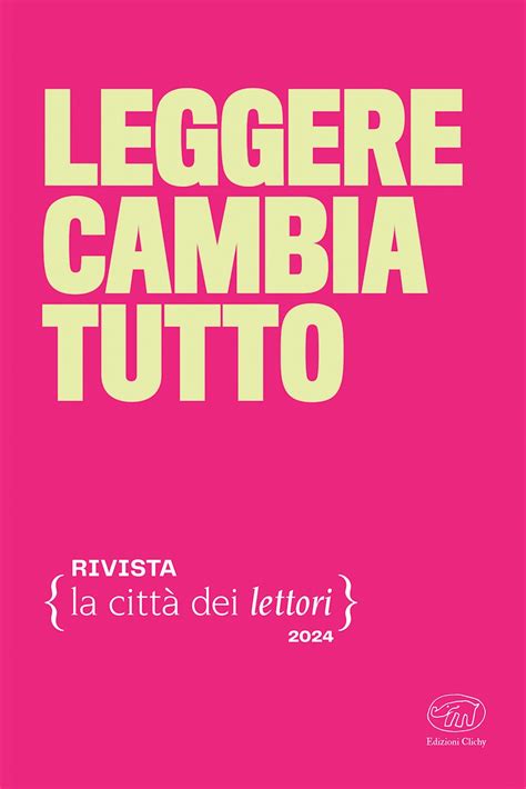 La Citt Dei Lettori L Edizione Rete Toscana Classica