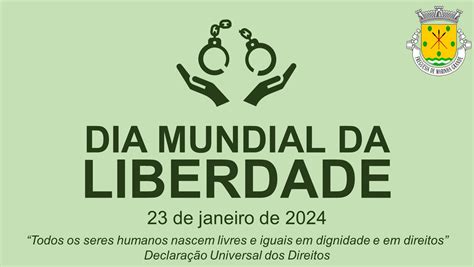 De Janeiro De Dia Mundial Da Liberdade Junta De Freguesia