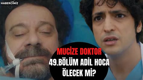 Mucize Doktor Adil Hoca Reha Özcan öldü mü Mucize Doktor 50 bölüm