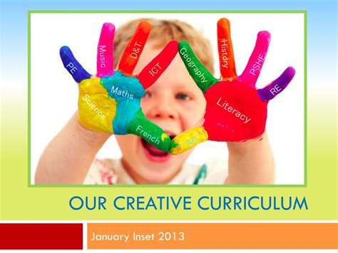 Ppt Our Creative Curriculum Powerpoint Presentation Free Download