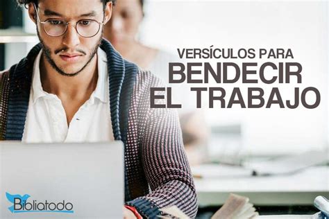 22 Versículos De La Biblia Sobre El Trabajo