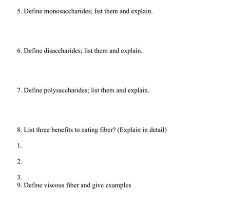 Solved 5. Define monosaccharides; list them and explain. 6. | Chegg.com