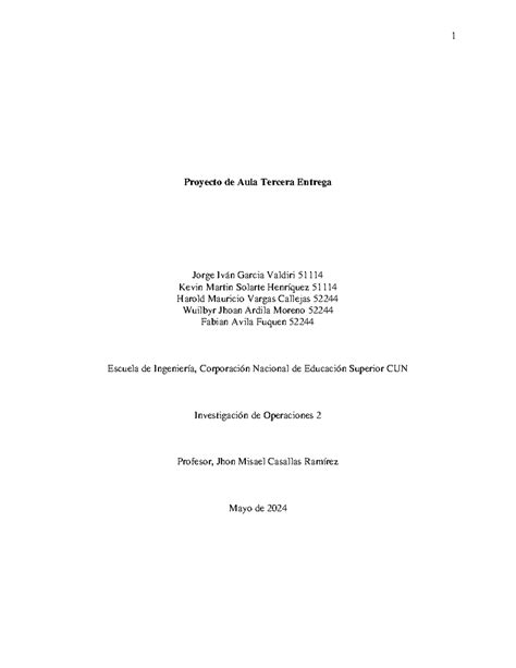 Aca 3 Investigacion De Operaciones 2 Kevin Solarte Proyecto De Aula Tercera Entrega Jorge