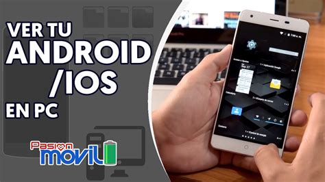 Controla Desde Tu Pc La Pantalla De Tu Android O Iphone Youtube