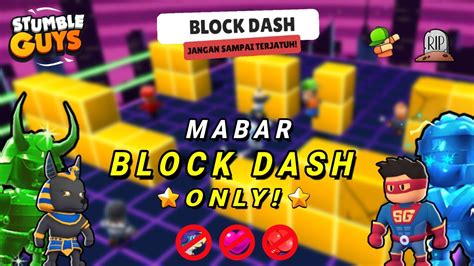 MABAR WARSKIN BLOCK DASH STUMBLE GUYS 24 YouTube