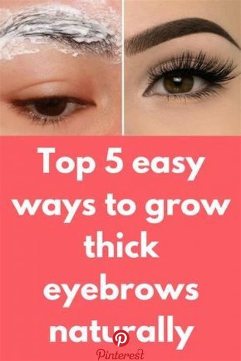 Top 5 Easy Ways To Grow Thick Eyebrows Naturally In This Post I Will Show How To Grow L