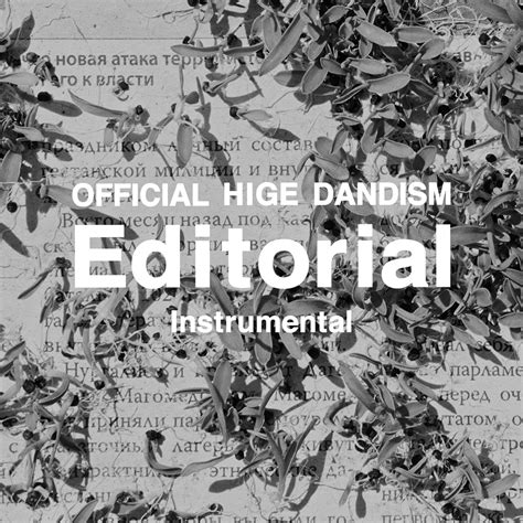 ‎official髭男dismの「editorial Instrumental」をapple Musicで