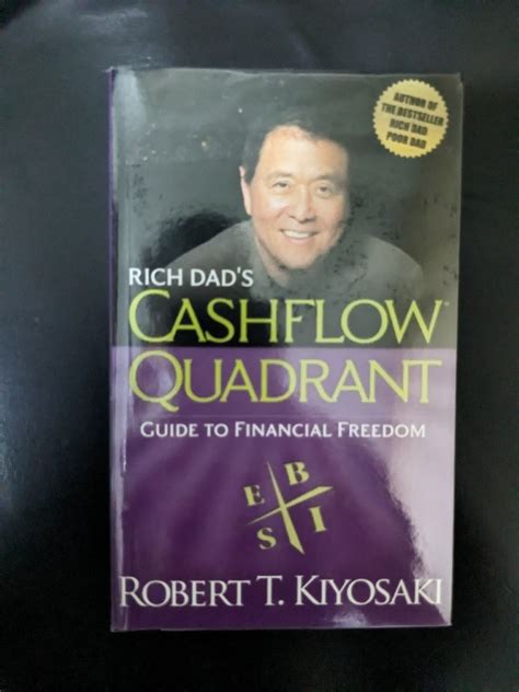 Rich Dads Cashflow Quadrant Guide To Financial Freedom By Robert T