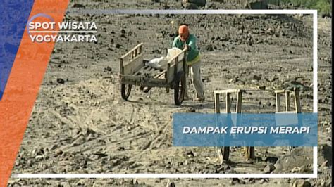 Dampak Erupsi Besar Merapi Yang Lalu di Kaliadem Yogyakarta