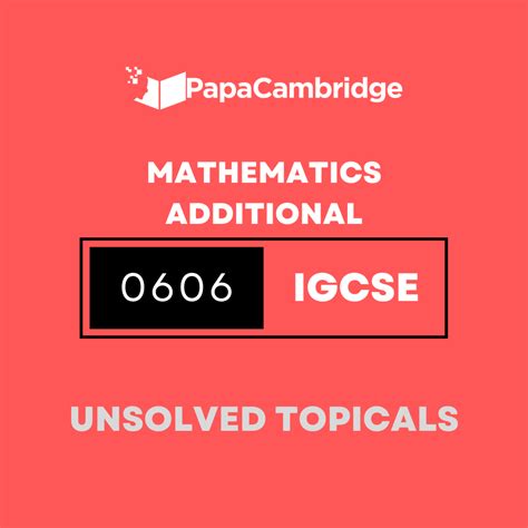 Mathematics Additional Topical Unsolved Past Papers