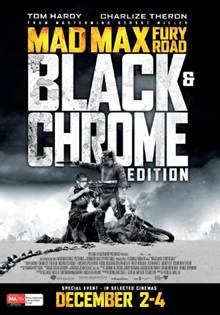 Mad Max: Fury Road - Black and Chrome Edition - Event Cinemas