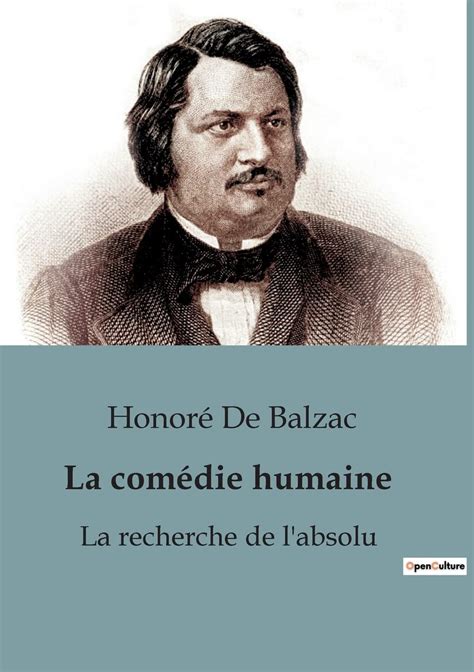 La comédie humaine La recherche de l absolu La recherche de l absolu