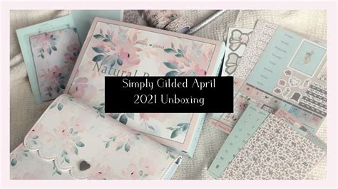 Simply Gilded April 2021 Sub Unboxing Natural Beauty Ana Jolene