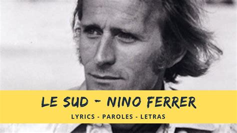 Nino Ferrer Le Sud French Lyrics And Translation All Languages