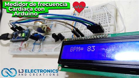 REALIZA TU PROPIO MEDIDOR DE FRECUENCIA CARDIACA CON ARDUINO YouTube