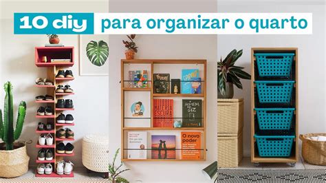 Diy F Ceis E Baratos Para Organizar Seu Quarto Youtube