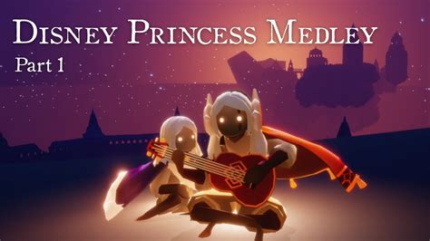 Sky Music Disney Princess Medley Part 1 Youtube