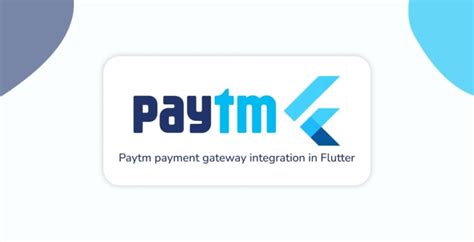 Integrate Paytm Payment Gateway In Flutter By Parth Devloper Fiverr