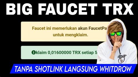 SIMPLE FAUCET TRX FAUCET TRX BAYARAN SUPER BESAR FREE TRX YouTube