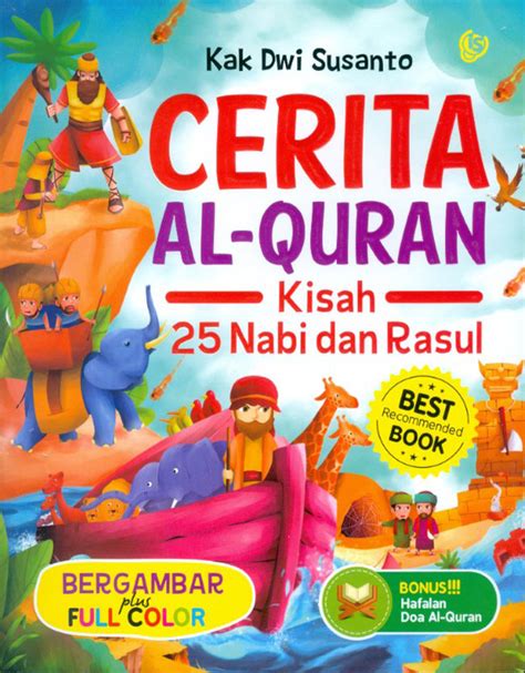 Jual Buku Cerita Al Quran Kisah Nabi Dan Rasul Karya Dwi Susanto