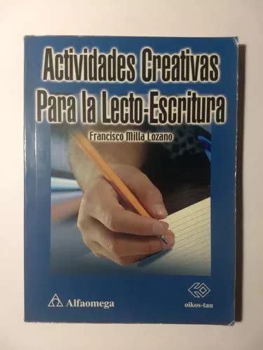 Actividades Creativas Para La Lecto Escritura Francisco Mi Mercadolibre