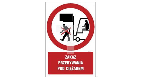 Znak Gc Zakaz Przebywania Pod Ci Arem X Cm Pn P Yta Mm