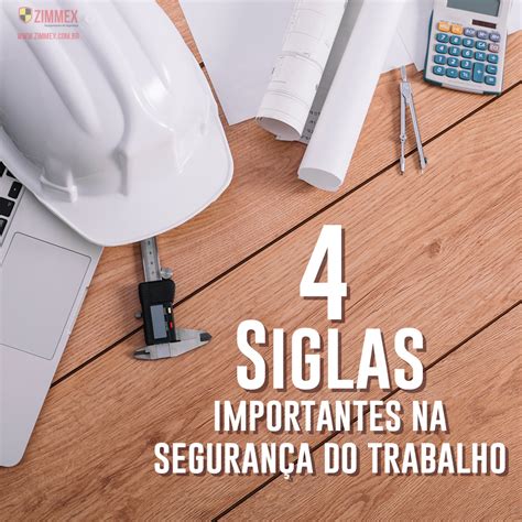 Todas As Siglas De Segurança Do Trabalho