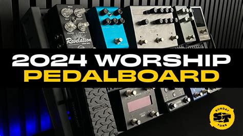 My Pedalboard Setup For Praise And Worship Walkthrough And Demo