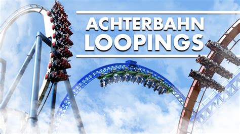 Top Loopings Von Achterbahnen Youtube