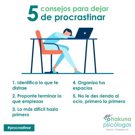 Procrastinar Qué Es Causas Y Ejemplos Para Evitarlo