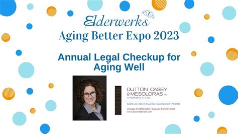 2023 Aging Better Expo Annual Legal Checkup For Aging Well YouTube