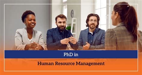 Phd In Human Resource Management The Ultimate Guide