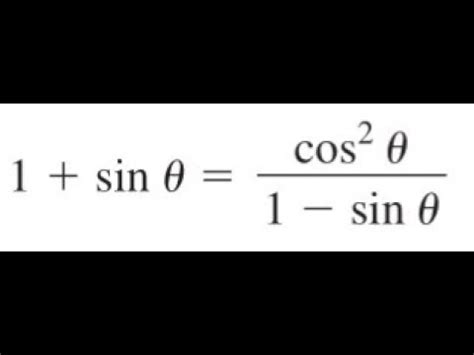 1 Sin Theta Cos 2 Theta 1 Sin Theta Verify The Identity