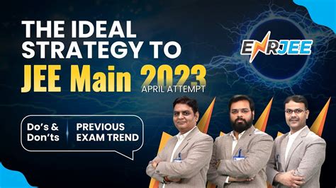 The Ultimate Roadmap To Ace Jee Main April Attempt What To Do