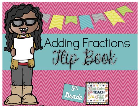 Adding Fractions With Unlike Denominators Fraction Lessons Adding