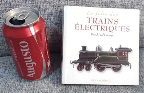 La Folie Des Trains Lectriques Livro Sobre Trem El Trico Trens