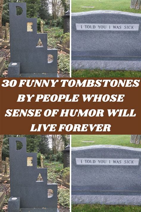 Three Graves With The Words 30 Funny Tombstones By People Whose Sense