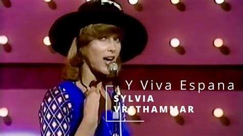 SYLVIA VRETHAMMAR Y Viva Espana YouTube