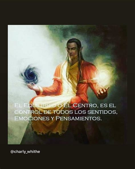 El Equilibrio O El Centro Es El Control De Todos Los Sentidos