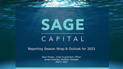 Sage Capital Reporting Season Wrap Up Will 2023 Bring Gains For