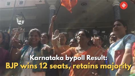 Karnataka Bypoll Result Bjp Wins Seats Retains Majority Youtube