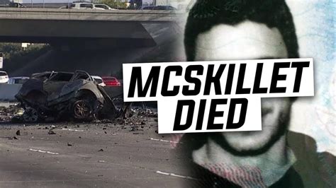 Csgo Youtuber Mcskillet Dies In Car Crash Graphic Youtube