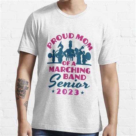 Proud Mom Of A Marching Band Senior 2023 T Shirt For Sale By Jaygo