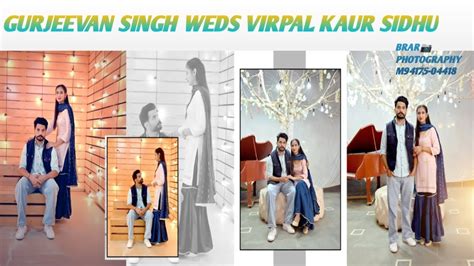 Gurjeevan Singh Weds Virpal Kaur Sidhu Youtube