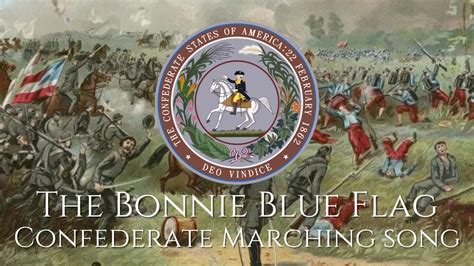 [short Version] The Bonnie Blue Flag Confederate Marching Song