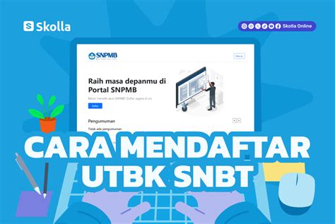 Cara Mendaftar UTBK SNBT 2024 Lengkap Dan Tipsnya