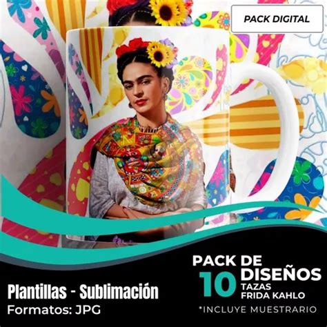 Dise Os Plantillas Para Tazas Frida Kahlo Sublimaci N M En