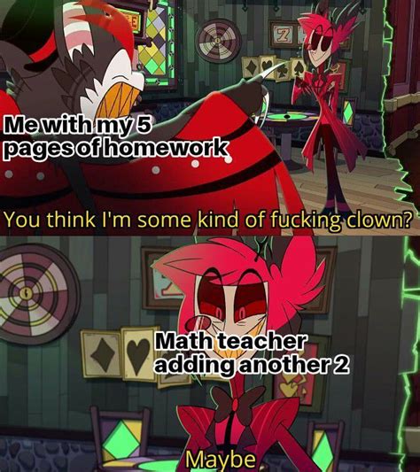 Hazbin Hotel And Helluva Boss Randomness 15 Memes Wattpad H Hotel