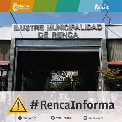 Municipalidad Renca On Twitter RencaInforma A La Comunidad Que