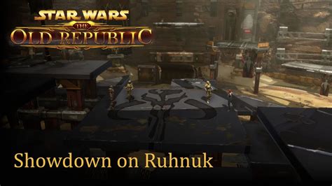 7 2 Showdown On Ruhnuk SWTOR YouTube